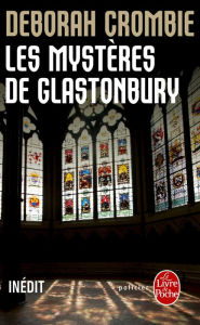 Title: Les Mystères de Glastonbury: Inédit, Author: Deborah Crombie