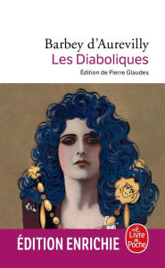 Title: Les Diaboliques, Author: Jules-Amédée Barbey d'Aurevilly
