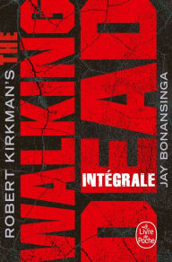 Title: The Walking Dead - Edition intégrale, Author: Robert Kirkman