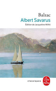Title: Albert Savarus, Author: Honore de Balzac