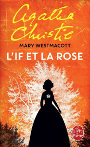 Title: L'If et la rose, Author: Agatha Christie