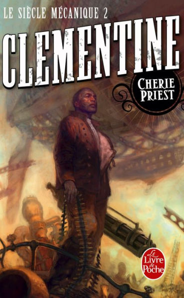 Clementine (Le Siècle mécanique, Tome 2)