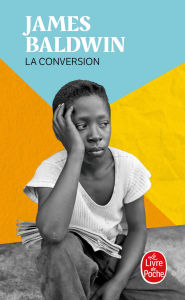 Title: La Conversion, Author: James Baldwin