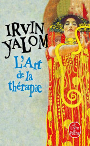 Title: L'Art de la thérapie, Author: Irvin Yalom