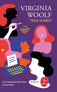 Title: Trois guinées, Author: Virginia Woolf