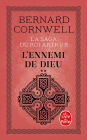 L'Ennemi de Dieu (La Saga du roi Arthur, Tome 2)