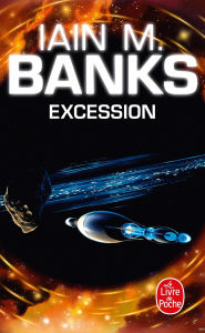 Title: Excession (Cycle de la Culture, Tome 4), Author: Iain M. Banks