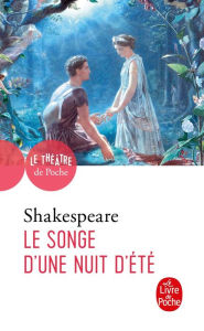 Title: Le Songe d'une nuit d'été, Author: William Shakespeare