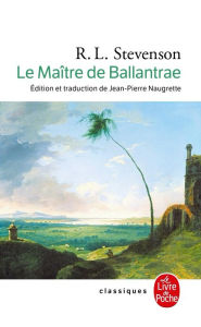 Title: Le Maître de Ballantrae, Author: Robert Louis Stevenson