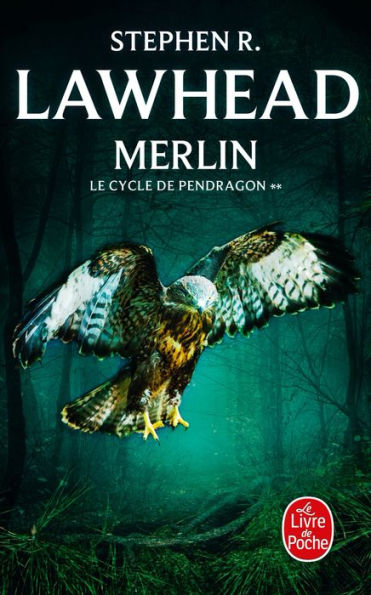 Merlin (Le Cycle de Pendragon, Tome 2)