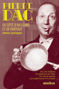 Title: Du côté d'ailleurs et de partout, Author: Pierre Dac
