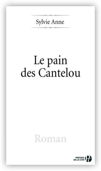 Le Pain des Cantelou