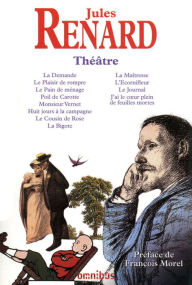 Title: Théâtre de Jules Renard, Author: Jules Renard
