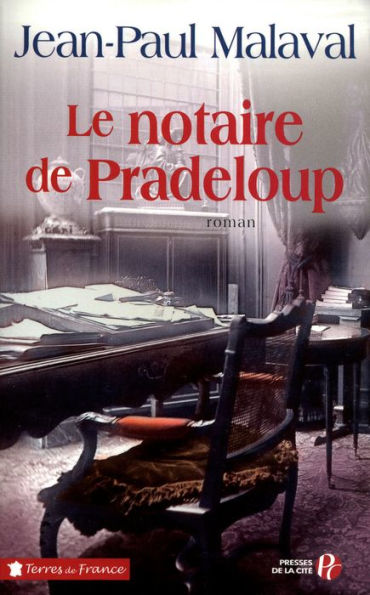 Le Notaire de Pradeloup