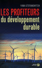 Les Profiteurs du développement durable