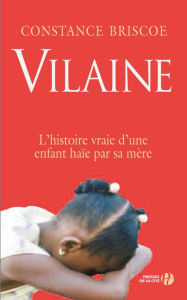 Title: Vilaine, Author: Constance Briscoe