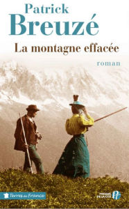 Title: La Montagne effacée, Author: Patrick Breuzé