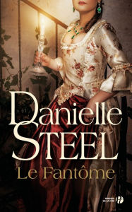 Title: Le fantôme, Author: Danielle Steel