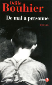 Title: De mal à personne, Author: Odile Bouhier