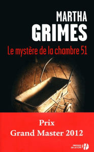 Title: Le Mystère de la chambre 51, Author: Martha Grimes