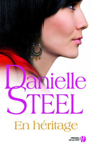 Title: En héritage, Author: Danielle Steel