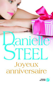 Title: Joyeux anniversaire, Author: Danielle Steel