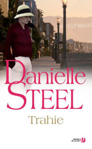 Title: Trahie, Author: Danielle Steel