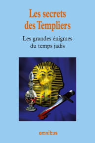 Title: Les secrets des Templiers, Author: Collectif