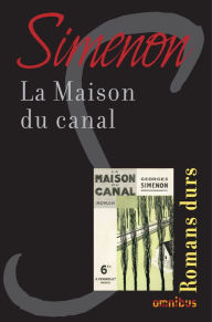 Title: La maison du canal, Author: Georges Simenon