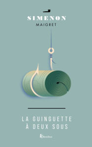 Title: La Guinguette à deux sous, Author: Georges Simenon