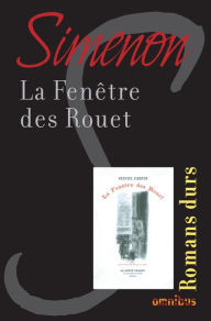 Title: La fenêtre des Rouet, Author: Georges Simenon