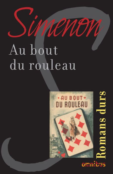 Au bout du rouleau