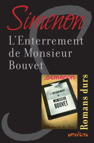 Title: L'enterrement de monsieur Bouvet, Author: Georges Simenon