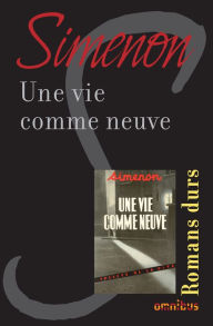 Title: Une vie comme neuve, Author: Georges Simenon