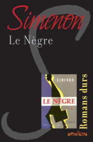 Title: Le nègre, Author: Georges Simenon