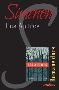 Title: Les autres, Author: Georges Simenon