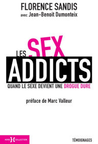 Title: Les sex addicts, Author: Jean-Benoît DUMONTEIX