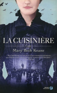 Title: La CuisiniÃ¨re, Author: Mary Beth KEANE