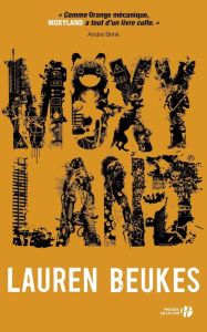 Title: Moxyland (French Edition), Author: Lauren Beukes