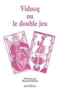Title: Vidocq ou le double jeu, Author: Collectif