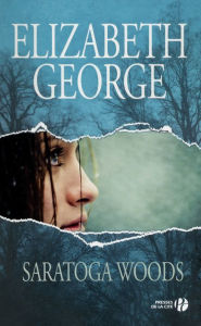 Title: Saratoga Woods - The Edge of Nowhere 1, Author: Elizabeth George