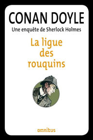 Title: La ligue des rouquins, Author: Arthur Conan Doyle