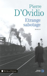 Title: Etrange sabotage, Author: Pierre d' Ovidio