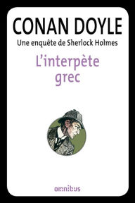 Title: L'interprète grec, Author: Arthur Conan Doyle