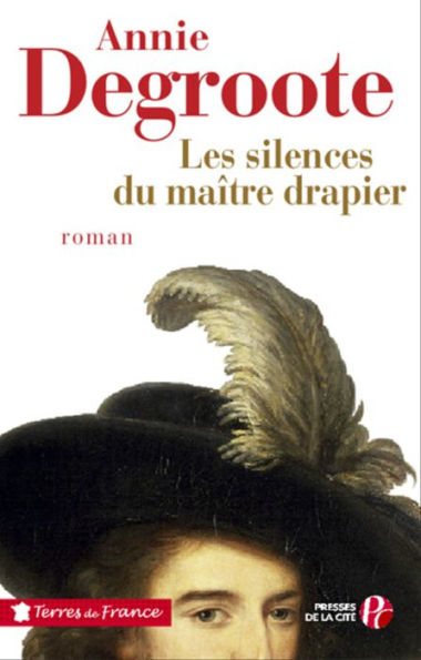 Les silences du maître drapier