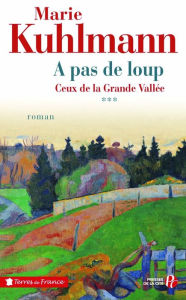 Title: A pas de loup, Author: Marie Kuhlmann
