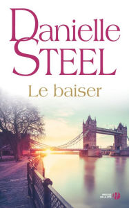 Title: Le baiser, Author: Danielle Steel