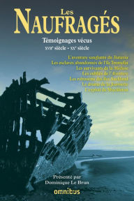 Title: Les Naufragés - Année de la mer 2024-2025, Author: Dominique Le Brun