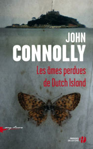Title: Les âmes perdues de Dutch Island, Author: John Connolly