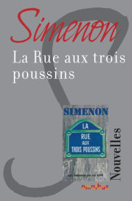 Title: La rue aux trois poussins, Author: Georges Simenon
